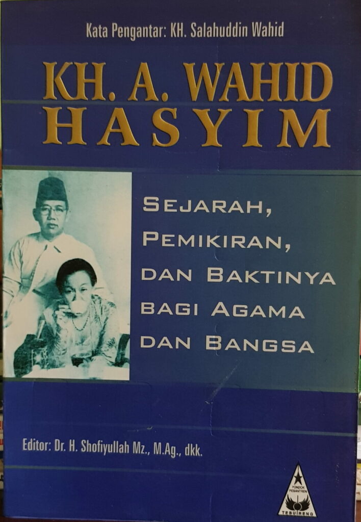 K H A Wahid Hasyim Gusdur Net