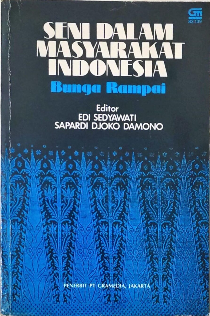 Seni Dalam Masyarakat Indonesia – Bunga Rampai