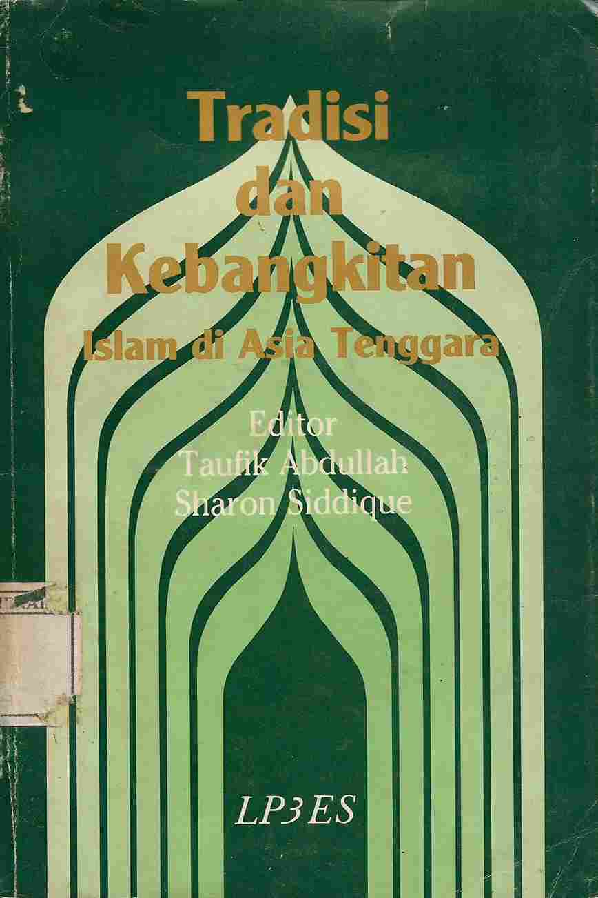 Tradisi dan Kebangkitan Islam di Asia Tenggara