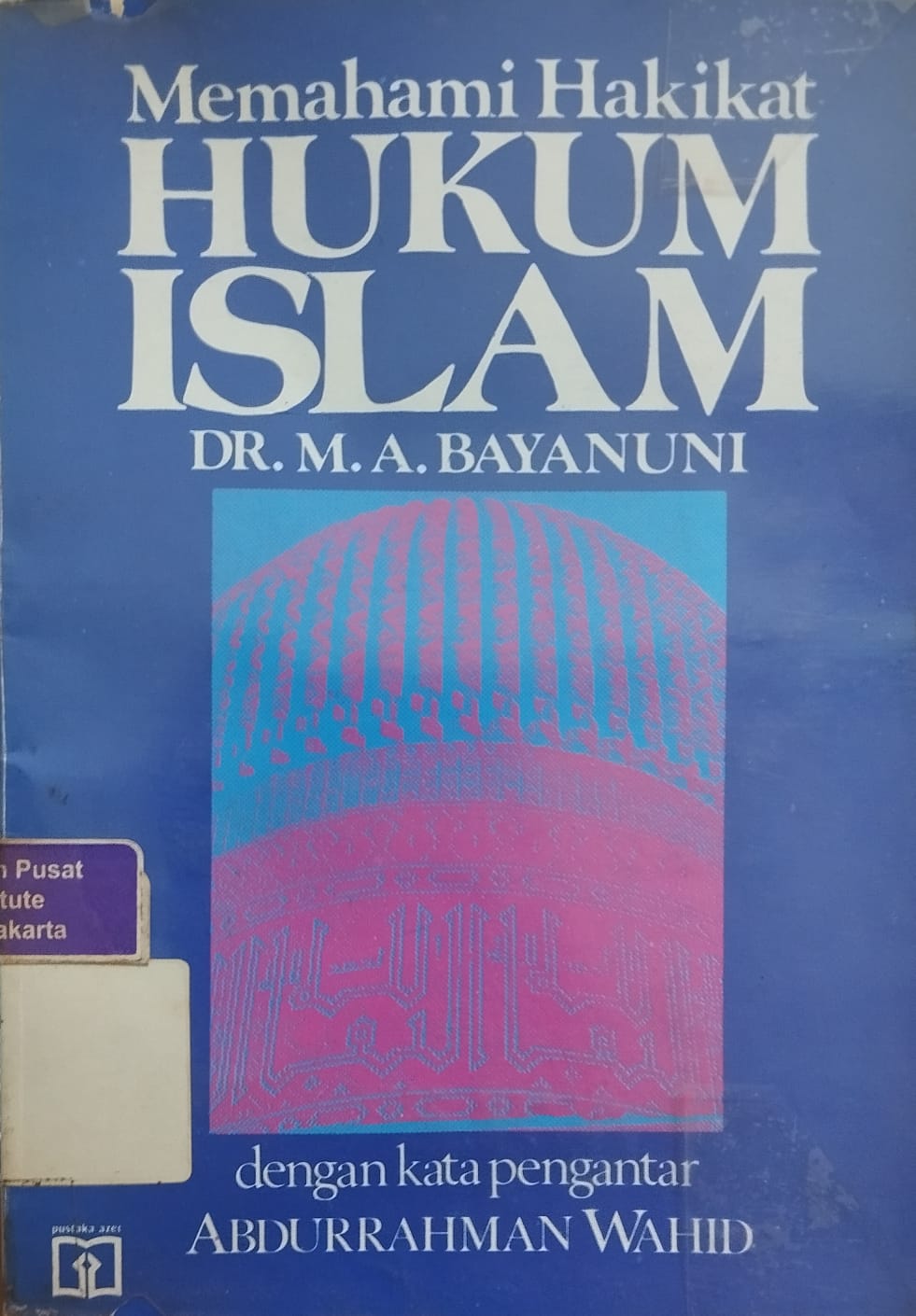 Memahami Hakikat Hukum Islam