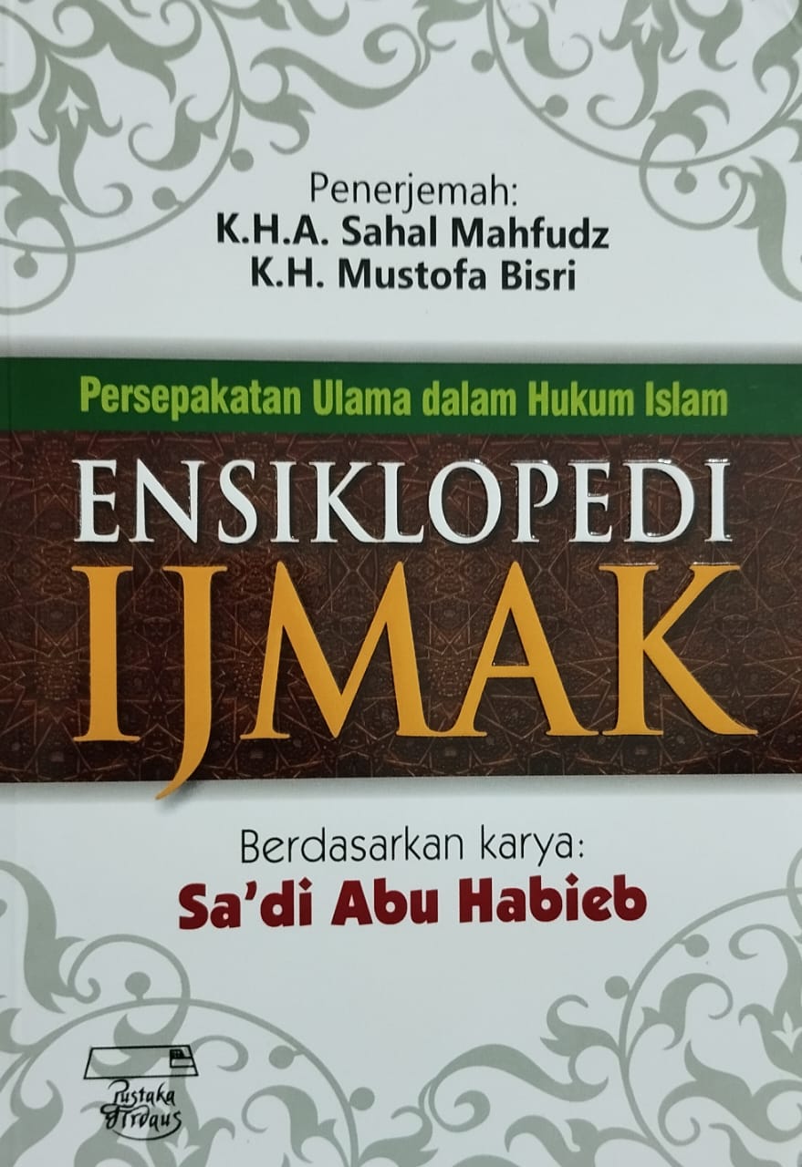Ensiklopedia Ijmak: Persepakatan Ulama dalam Hukum Islam