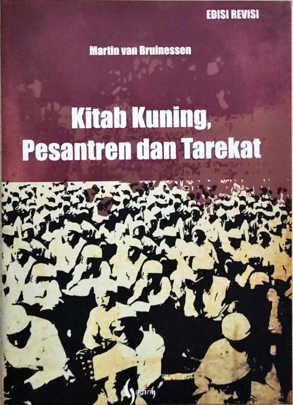 Kitab Kuning, Pesantren dan Tarekat