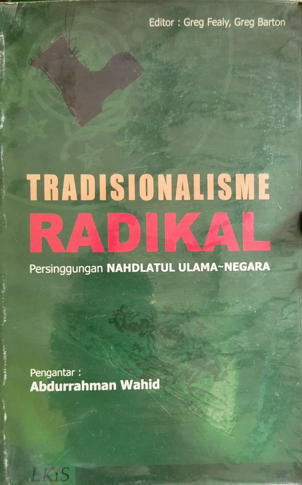 Tradisionalisme Radikal, Persinggungan NU-Negara
