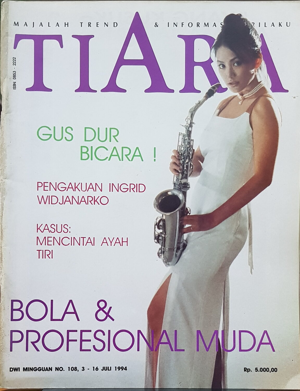 Tiara, 3 Juli 1994