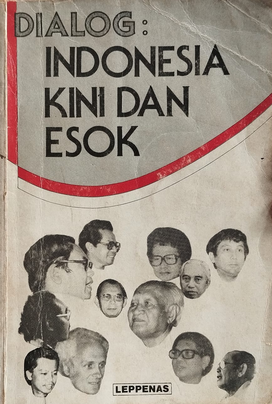 Dialog: Indonesia Kini dan Esok – Buku Pertama