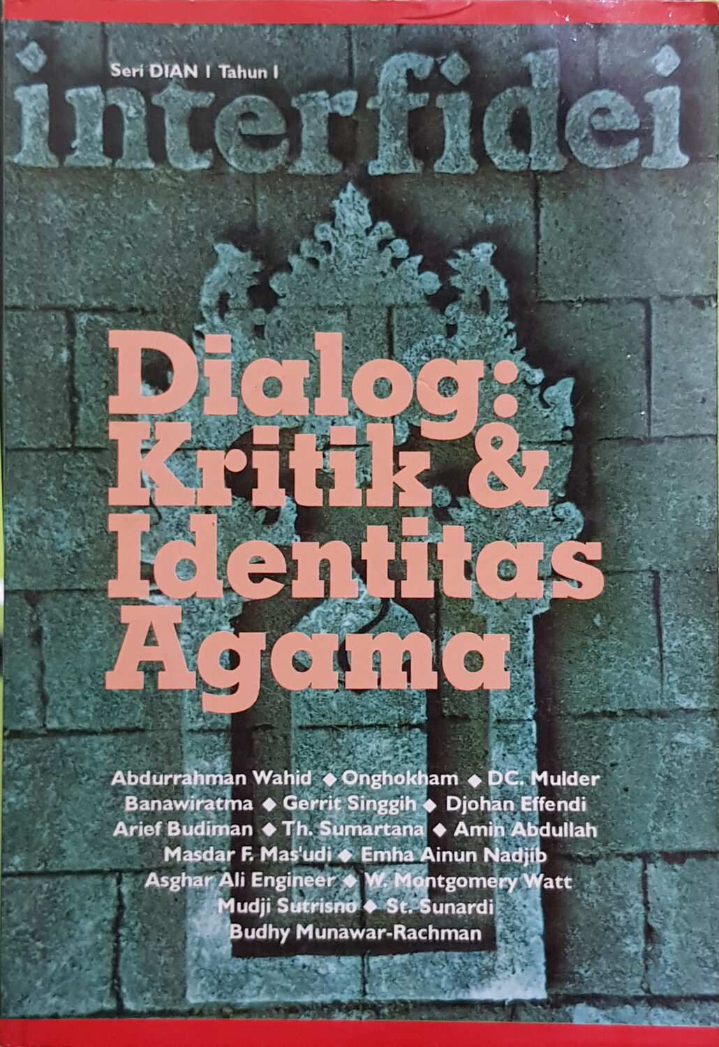 Dialog: Kritik dan Identitas Agama (Seri Dian I Tahun I)