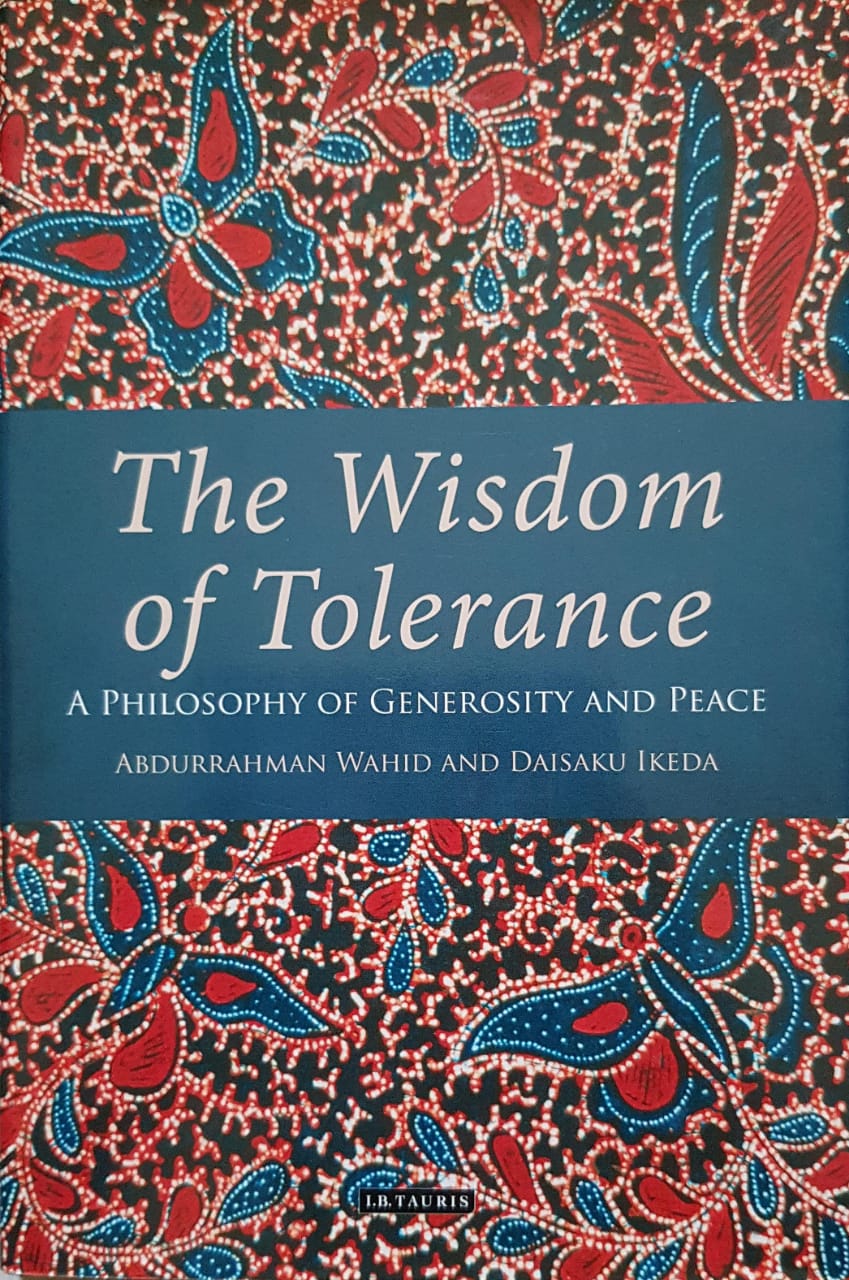 The Wisdom of Tolerance – A Philosophy of Generosity and Peace