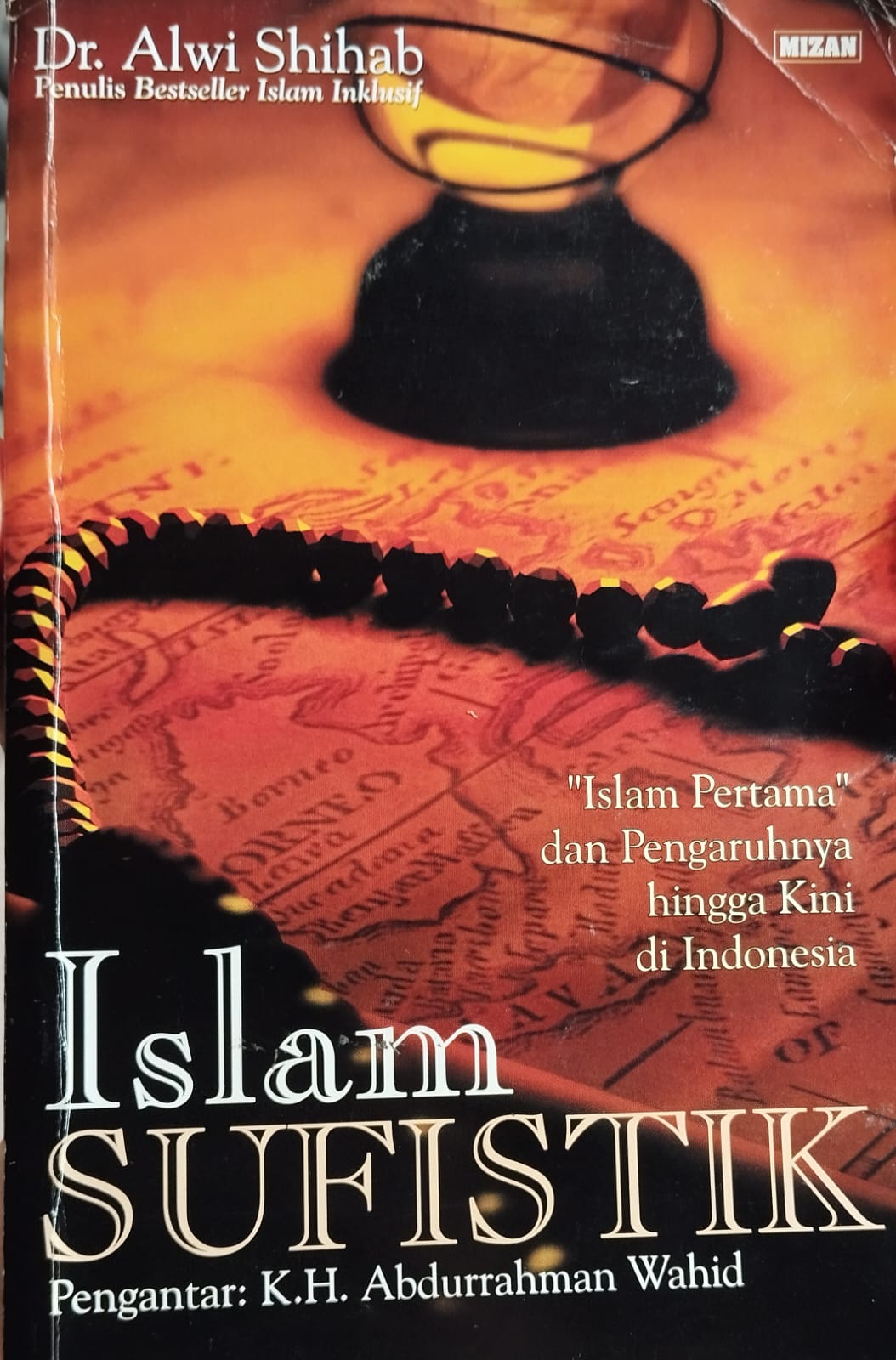 Islam Sufistik – “Islam Pertama” dan Pengaruhnya hingga Kini di Indonesia