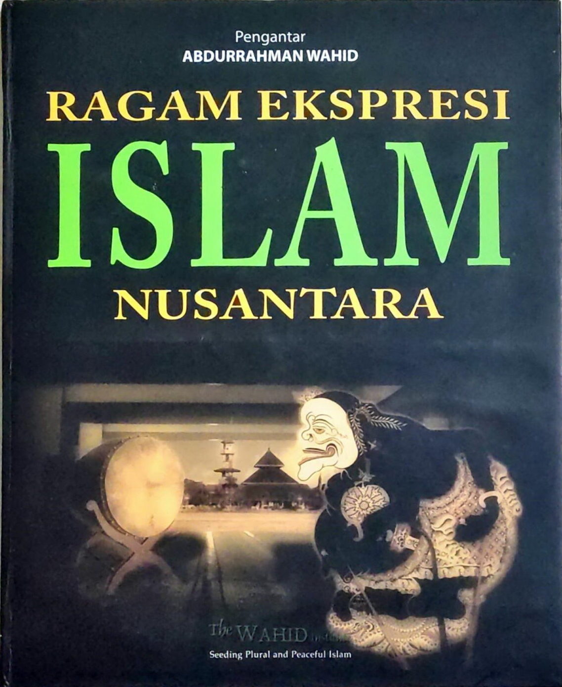 Ragam Ekspresi Islam Nusantara