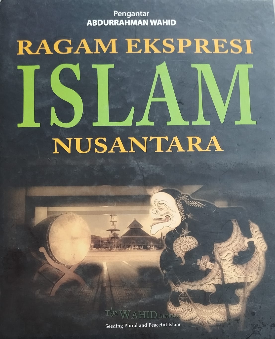 Ragam Ekspresi Islam Nusantara