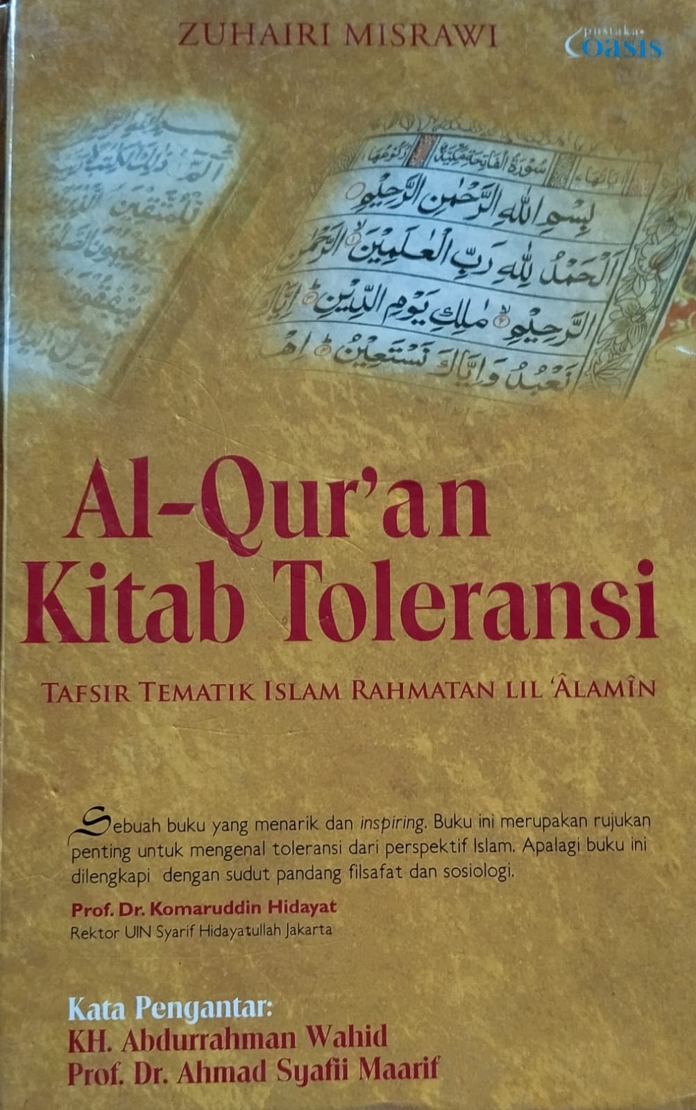 Al-Qur’an Kitab Toleransi: Tafsir Tematik Islam Rahmatan Lil ‘Alamin