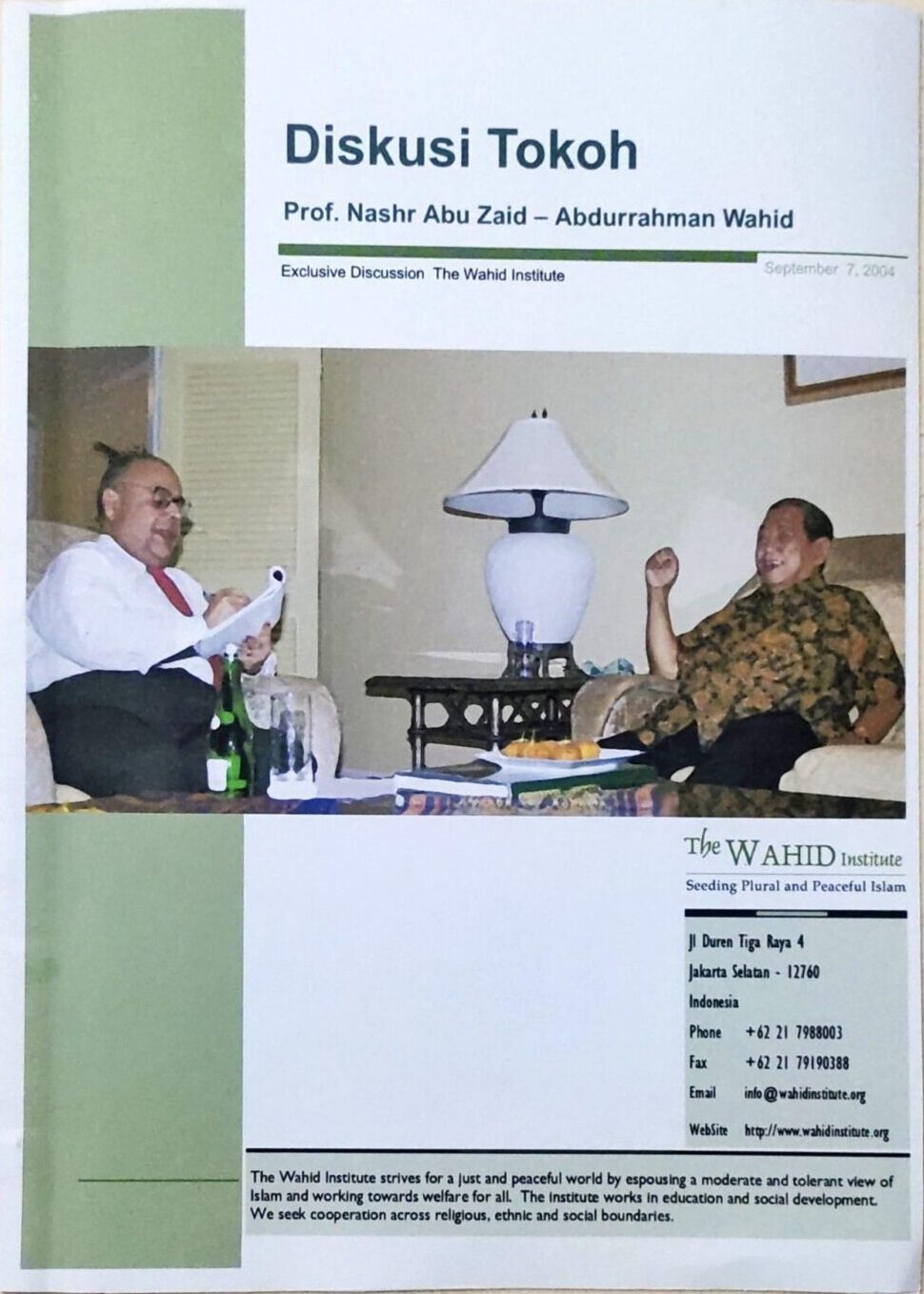 Diskusi Tokoh Prof. Nazhar Abdul Zaid – Abdurrahman Wahid