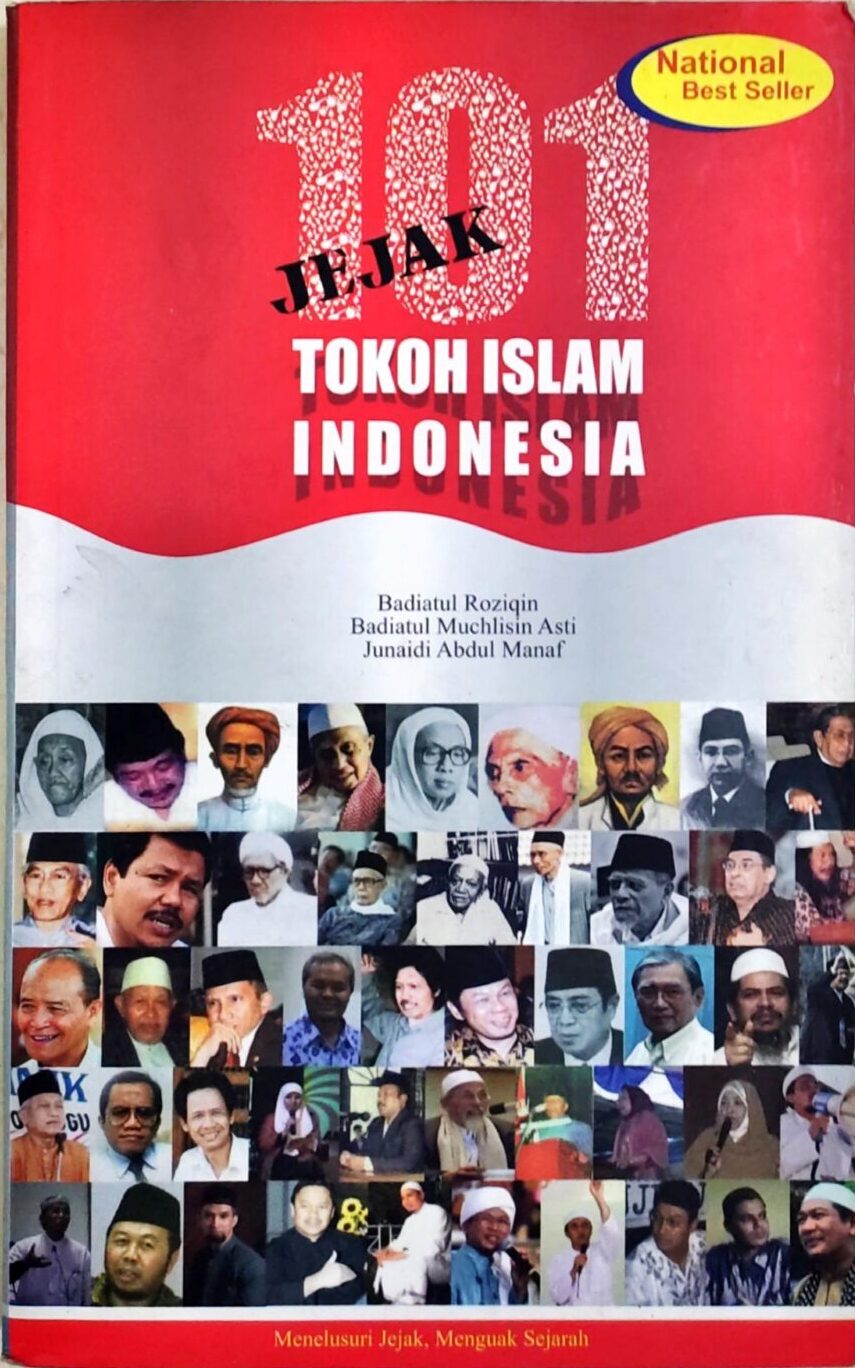 101 Jejak Tokoh Islam Indonesia – Menelusuri Jejak, Menguak Sejarah