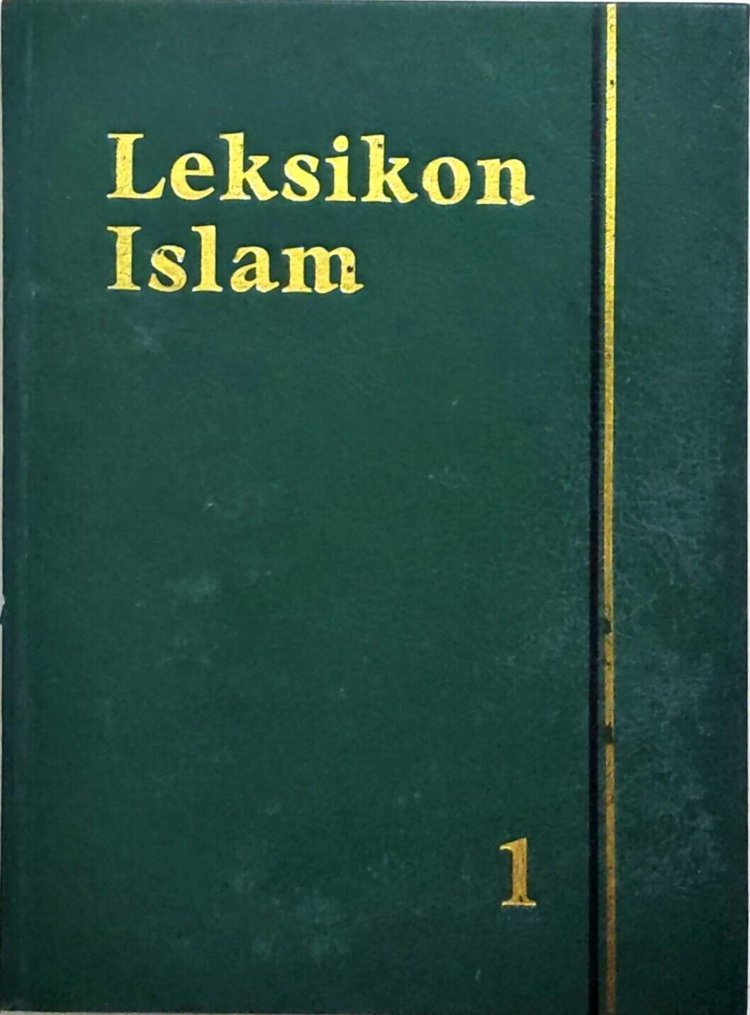 Leksikon Islam – Jilid 1