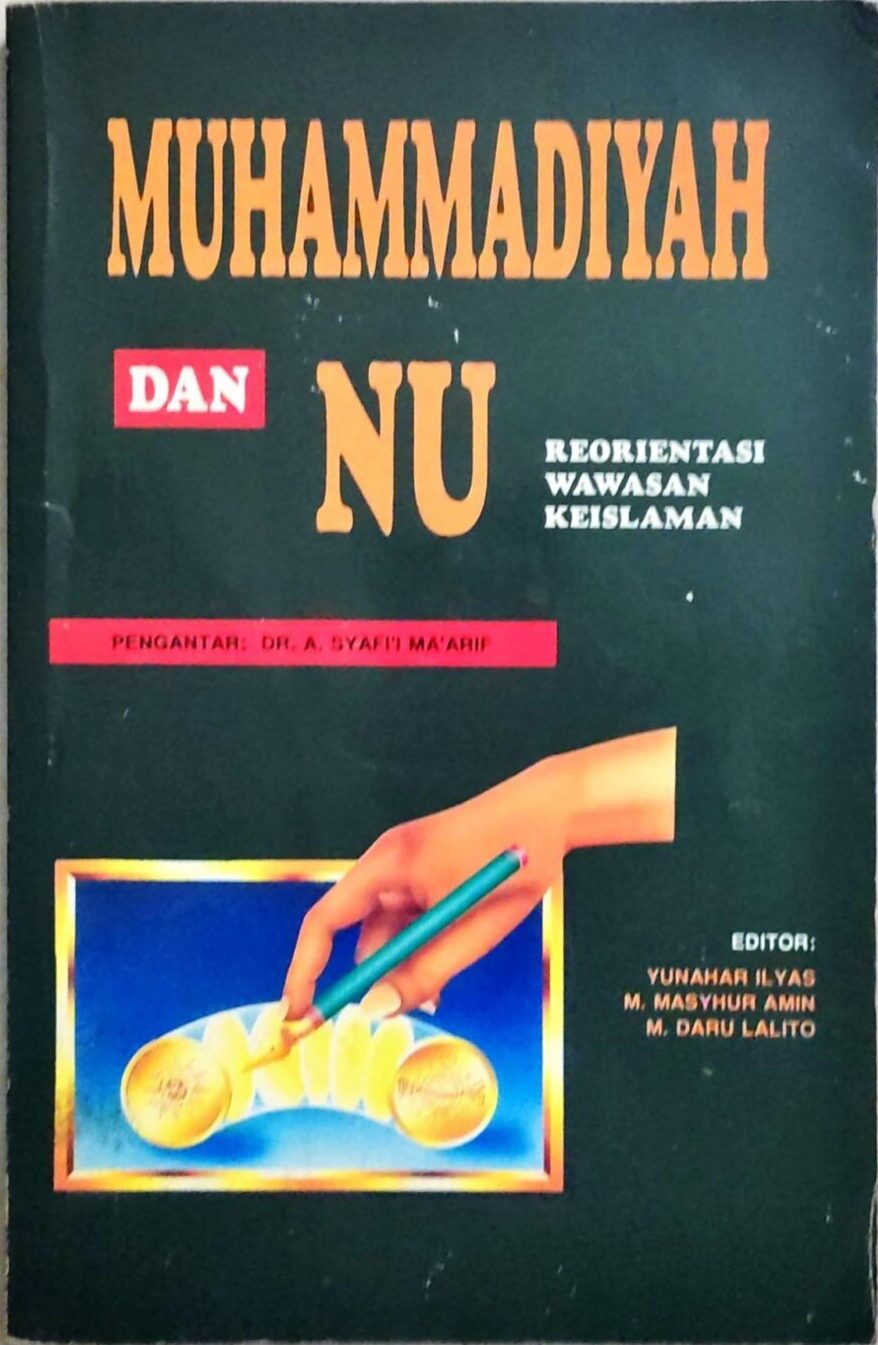 Muhammadiyah dan NU Reorientasi Wawasan Keislaman