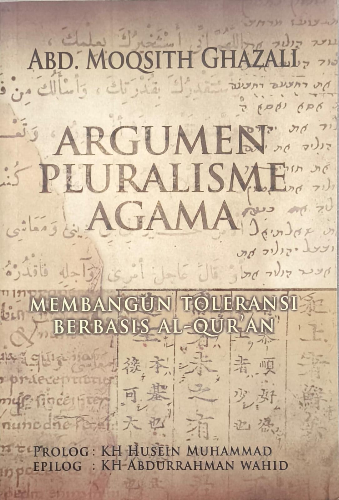 Argumen Pluralisme Agama – Membangun Toleransi Berbasis Al-Qur’an (Soft Cover)