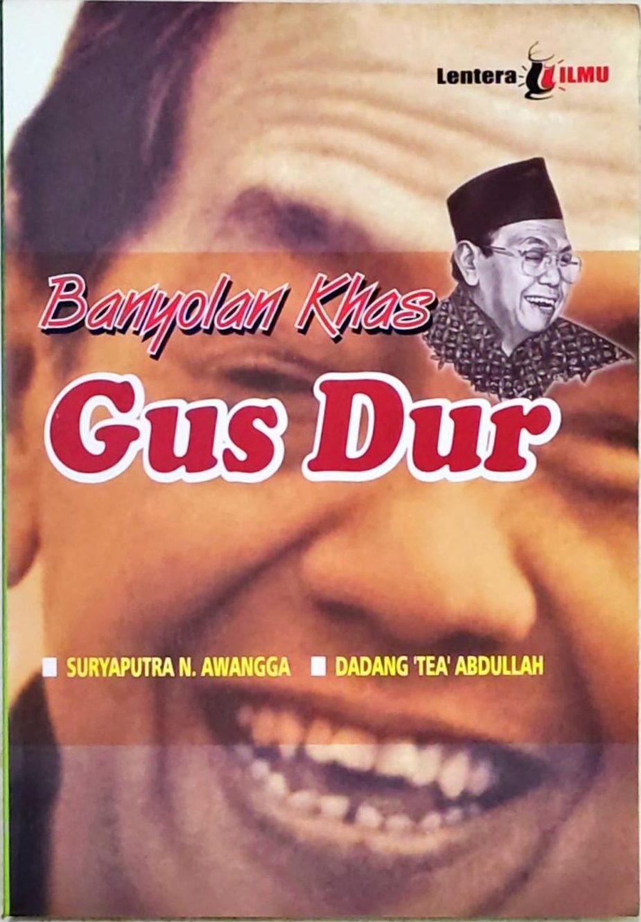 Banyolan Khas Gus Dur