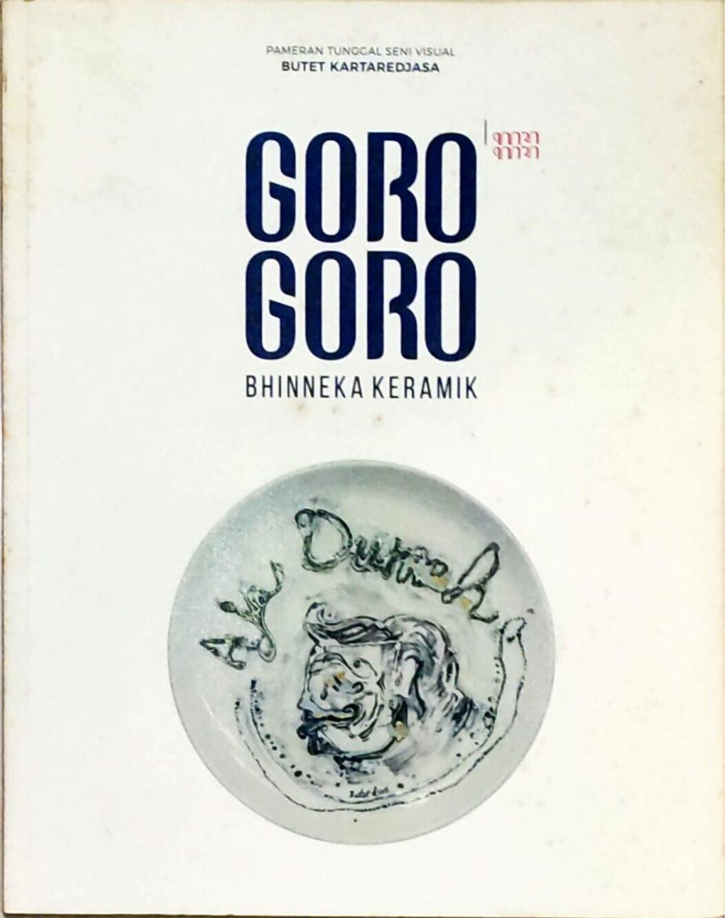 Goro Goro Bhineka Keramik (katalog)
