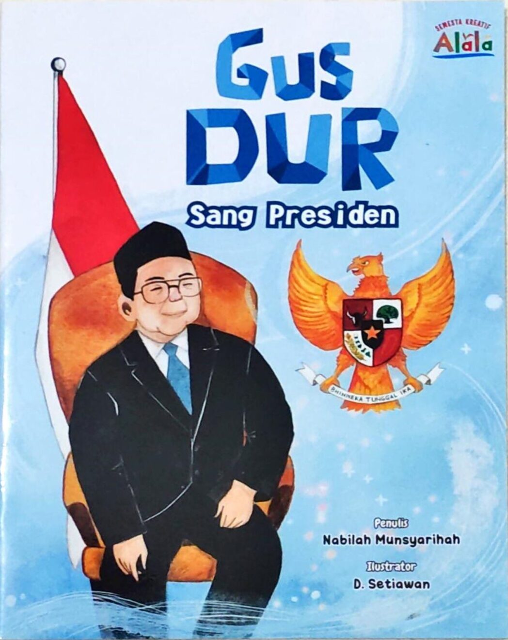Gus Dur Sang Presiden