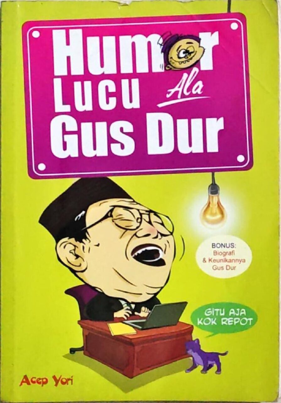 Humor Lucu ala Gus Dur