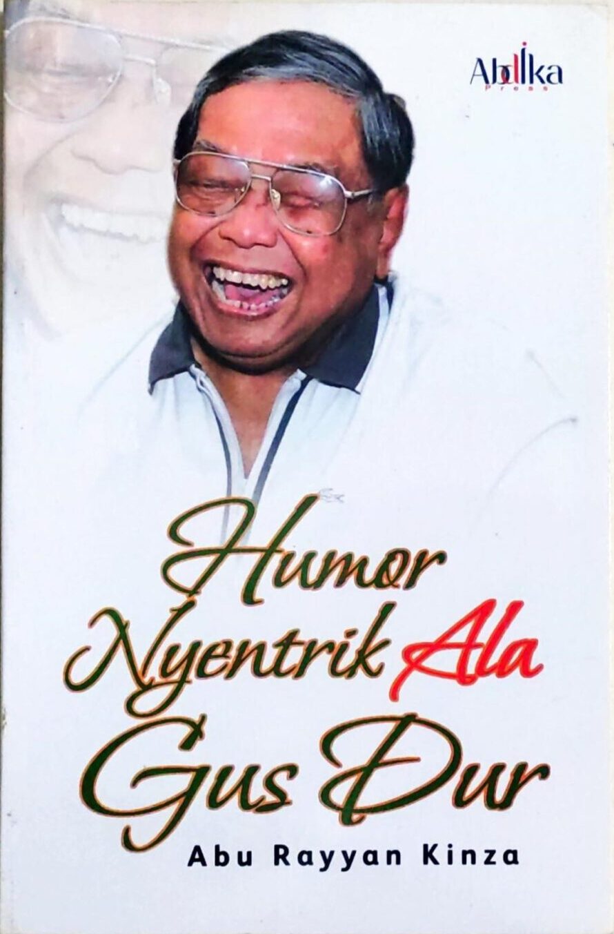 Humor Nyentrik Ala Gus Dur