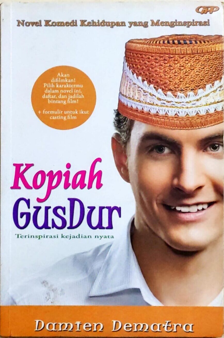 Kopiah Gus Dur – Novel Komedi Kehidupan yang Menginspirasi