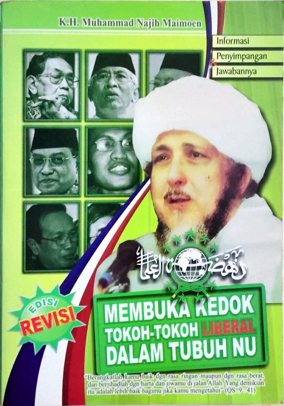 Membuka Kedok Tokoh-Tokoh Liberal Dalam Tubuh NU (Edisi Revisi)