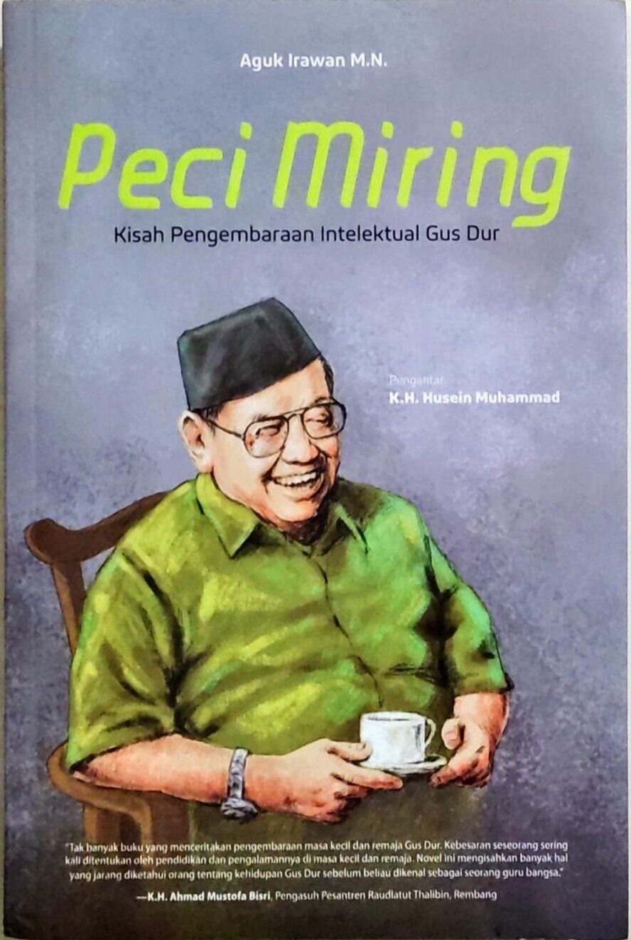 Peci Miring – Novel Biografi Gus Dur