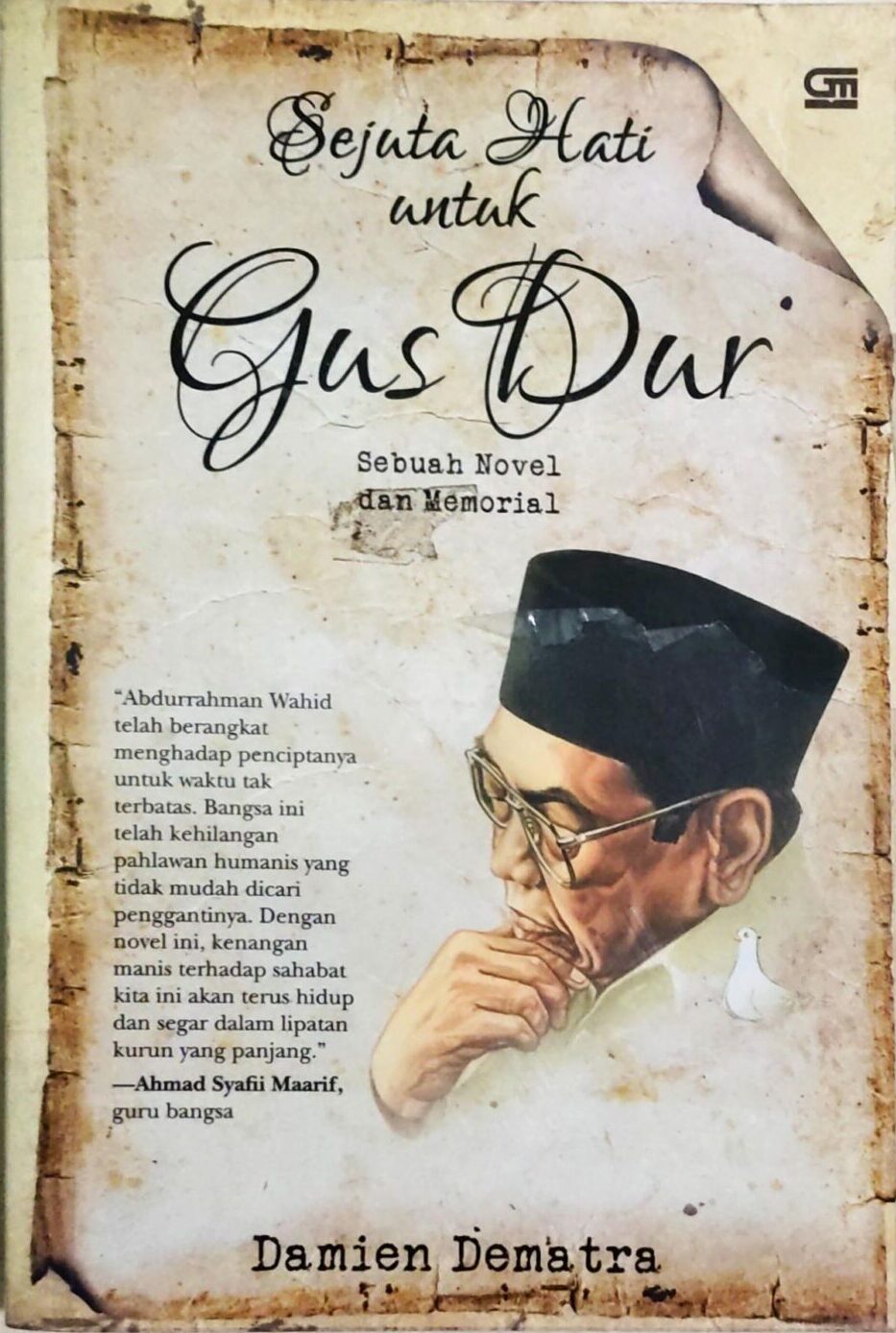 Sejuta Hati Untuk Gus Dur – Sebuah Novel dan Memorial