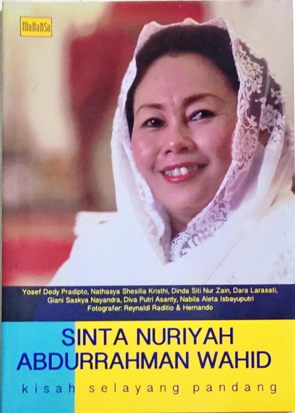 Sinta Nuriyah Abdurrahman Wahid – Kisah Selayang Pandang
