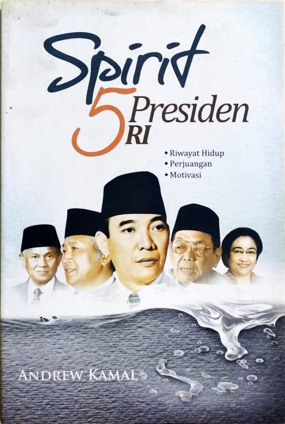 Spirit 5 Presiden RI