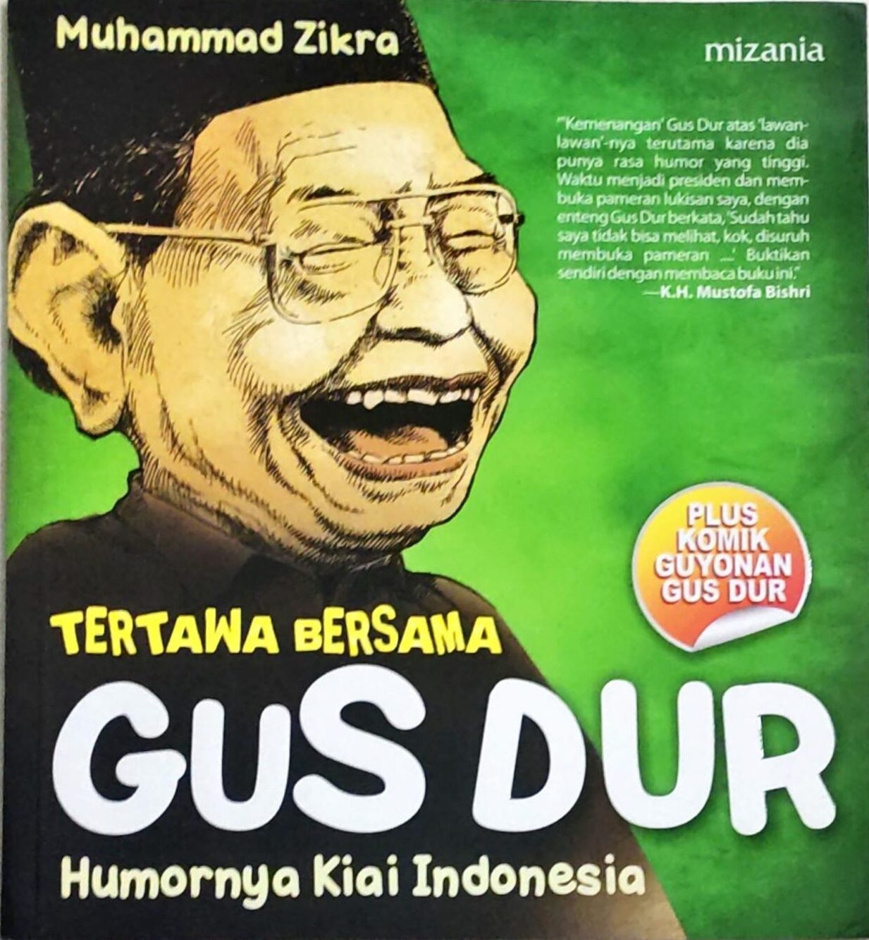 Tertawa Bersama Gus Dur – Humornya Kiai Indonesia