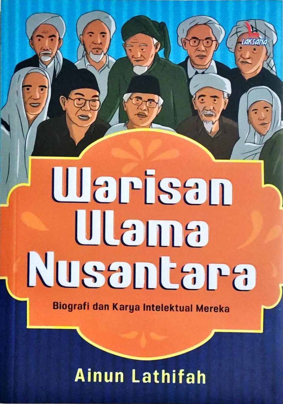 Warisan Ulama Nusantara