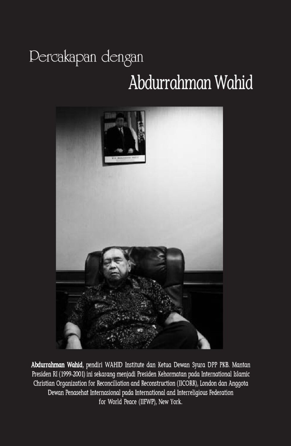 Percakapan dengan Abdurrahman Wahid
